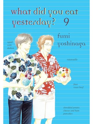 What Did You Eat Yesterday？, Volume 9 - ebook